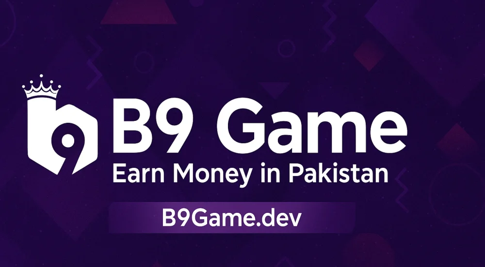 B9 Game | Real Earning App In Pakistan (Official) | Download APK